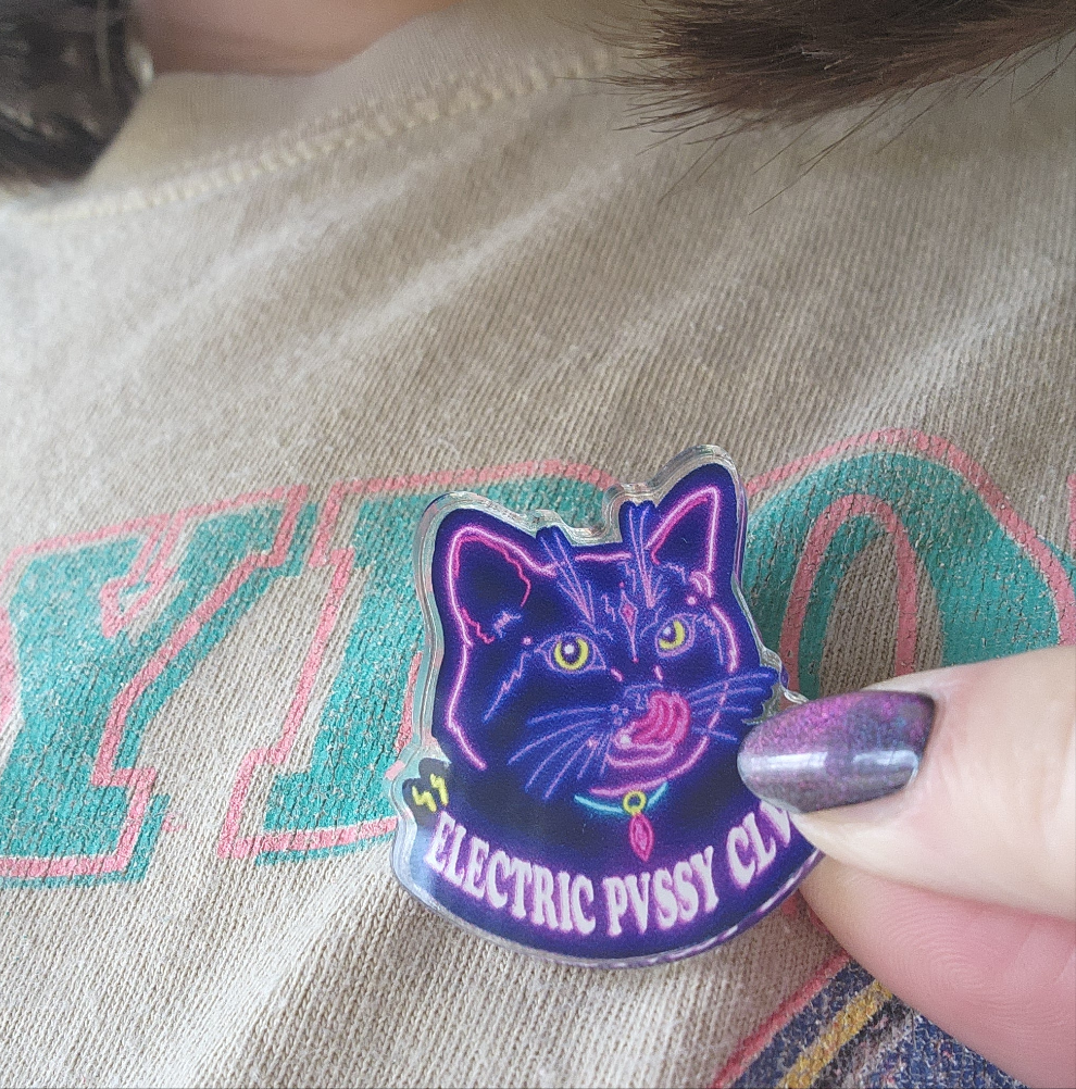 ELECTRIC PVSSY CLUB Pin